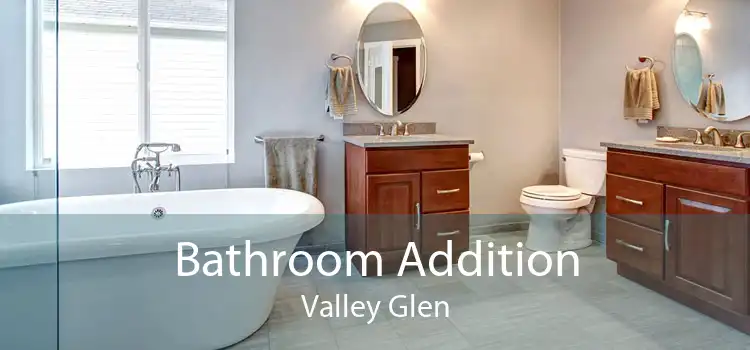 Bathroom Addition Valley Glen