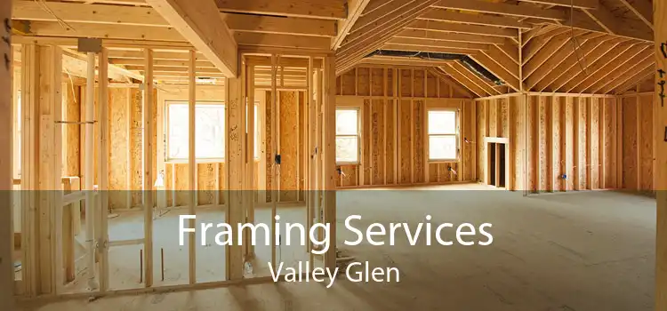 Framing Services Valley Glen